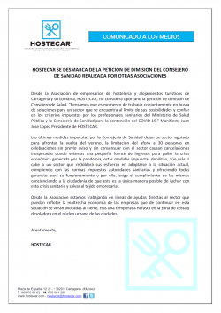 HOSTECAR se desmarca de la petición de dimisión del Consejero de Sanidad realizada por otras asociaciones